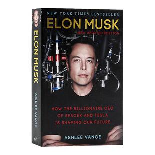 埃隆马斯克传记自传 Elon Musk 精装 英文原版 特斯拉之父硅谷钢铁侠冒险人生 SpaceX 企业管理书籍名人传记书籍