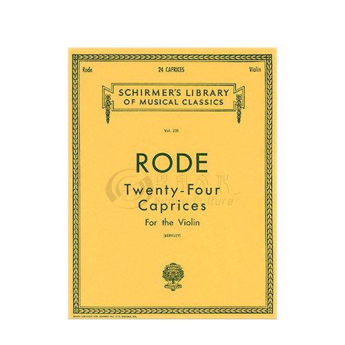 罗德 24首随想曲 小提琴独奏 希尔默原版进口乐谱书 Rode Twenty Four Caprices for Violin solo HL 50253630