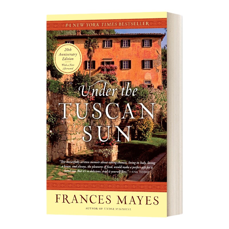 英文原版 Under The Tuscan Sun At Home In Italy 托斯卡纳艳阳下 20周年纪念版 英文版 进口英语原版书籍