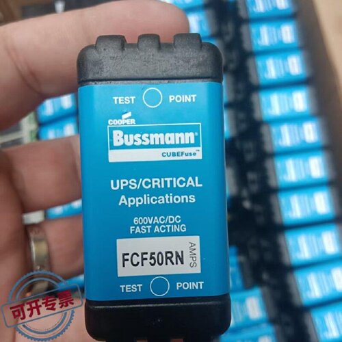 议 价BUSSMANNCUBEFuse保险丝FCF50RN工业自动可 维修