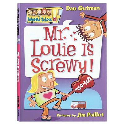 【送音频】英文原版My Weird School#20: Mr. Louie Is Screwy!疯狂学校系列 6-12岁小学生校园故事小说美国小学推荐儿童课外读物