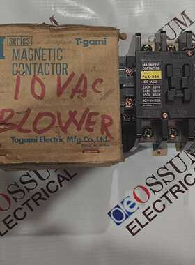 TOGAMI电动PAK80H磁性接触器80A伏110伏快速发货