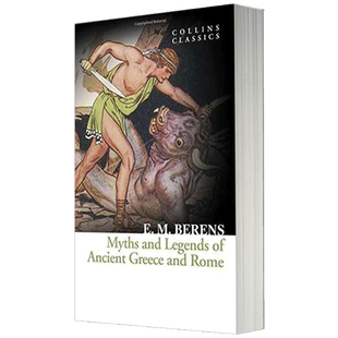 英文原版 古希腊罗马神话故事 Myths And Legends of Ancient Greece And Rome 柯林斯经典文学 英文版进口英语书籍