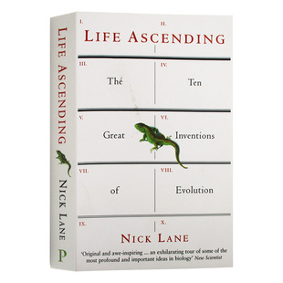 生命的跃升 Life Ascending Nick Lane 演化史上的十大发明 尼克莱恩著 英文原版科学与自然科普读物 进口英语书籍