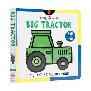英文原版 A Changing Picture Book Big Tractor 大拖拉机 0-3岁低幼儿童学龄前早教英语启蒙阅读绘本 英文版 进口英语原版书籍