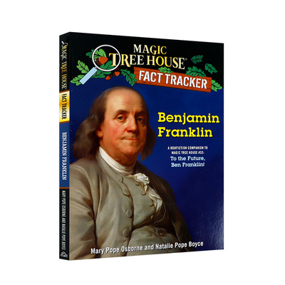 神奇树屋小百科#41 Benjamin Franklin 英文原版经典冒险小说Magic Tree House Fact Tracker儿童课外阅读趣味故事桥梁初级章节书