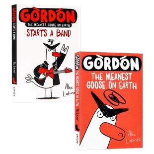 世界上最刻薄的鹅3册 英文原版 Gordon Starts a Band 鹅戈登乐队大冒险 儿童课外阅读图画故事书 亲子阅读趣味读物 搞笑音乐启蒙