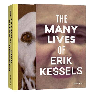 预售 Erik Kessels The Many Lives Of Erik Kessels英文原版 艺术摄影 华源时空
