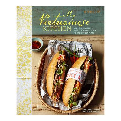 【现货】My Vietnamese Kitchen 我的越南厨房 英文原版餐饮食谱书籍进口