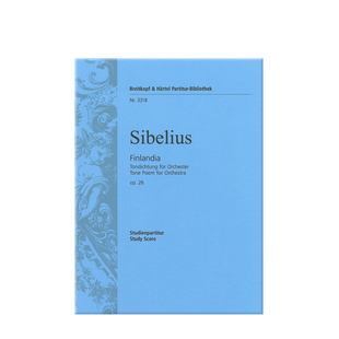 西贝柳斯 芬兰颂Op26 研习小总谱 非演奏用谱 德国大熊原版乐谱书 Jean Sibelius Finlandia Study Score PB3318-07