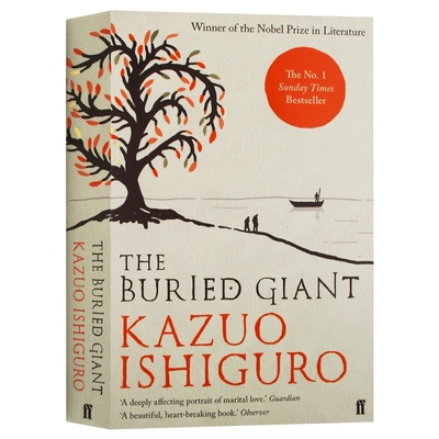 被掩埋的巨人 英文原版小说 The Buried Giant 石黑一雄 Kazuo Ishiguro 英文版 诺贝尔文学奖作者 正版进口原版英语书籍