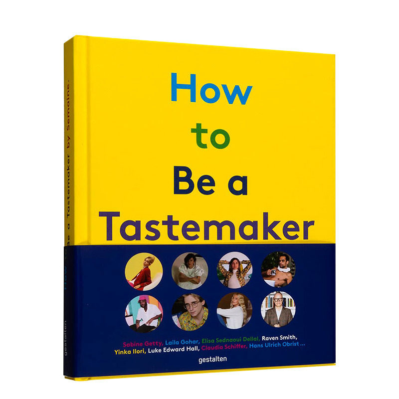【现货】如何成就品味家:风格的起源How to be a Tastemaker:The Origins of Style 家居生活指南 陈列摆放讲究 英文原版