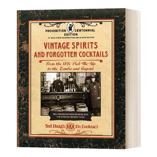 英文原版 Vintage Spirits and Forgotten Cocktails 古典烈酒和被遗忘的鸡尾酒 禁酒百年版 英文版 Ted Haigh 进口英语原版书籍