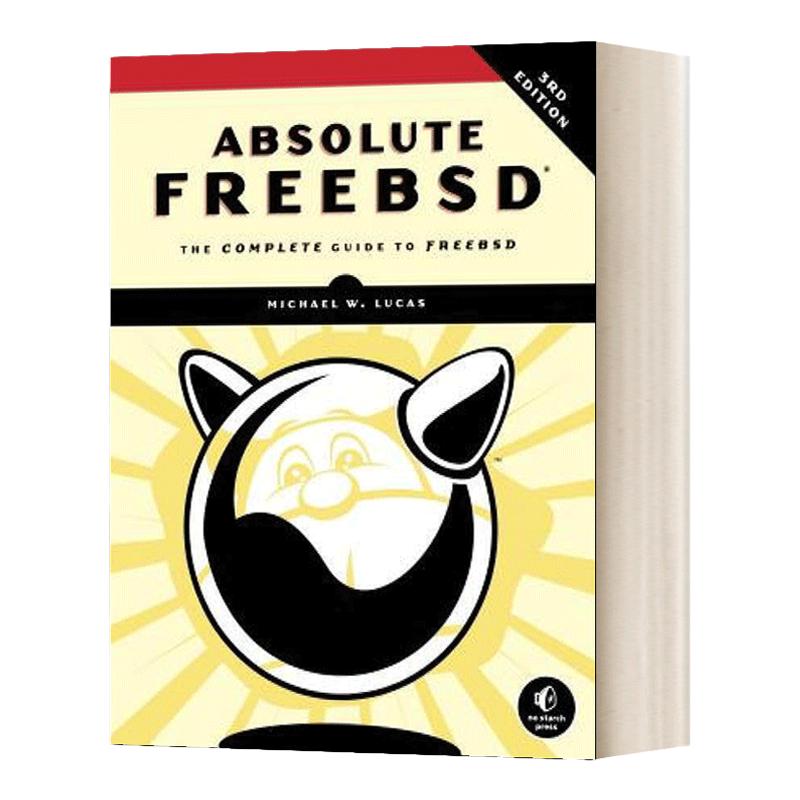 Absolute FreeBSD 3rd Edition FreeBSD Michael W Lucas