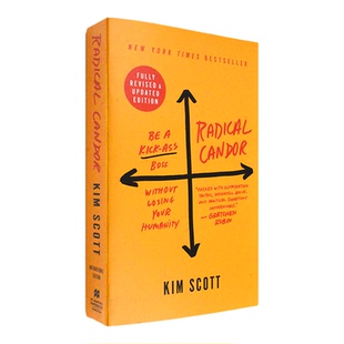【现货】英文原版 口袋版 绝对坦率 : 一种新的管理哲学Radical Candor: Revised Edition Kim Scott金•斯科特