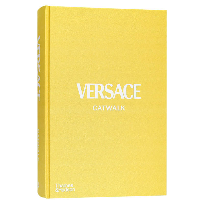 【现货】【Catwalk】范思哲T台时装秀完全收藏 Versace Catwalk 英文原版进口 高*定制服装设计时尚品牌作品集摄影画册