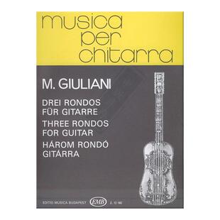 朱利亚尼三首吉他回旋曲 吉他独奏 布达佩斯原版进口乐谱书 Giuliani Mauro Three Rondos for guitar Z12182
