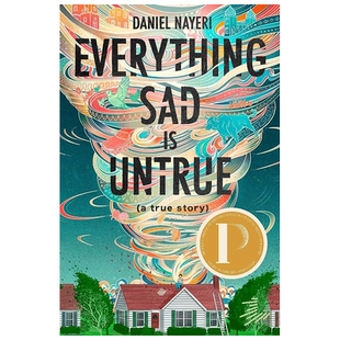 【现货】【屡获大奖的高人气读物】一切悲伤都不真实 Everything Sad Is Untrue 英文原版 少年阅读成长真实故事书 自传体小说