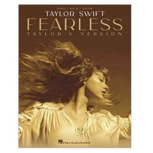 霉霉 泰勒 斯威夫特 无畏 声乐吉他和钢琴 海伦德原版乐谱书 Taylor Swift Fearless Taylor's Version HL00368953