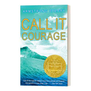 英文原版 Call It Courage 勇敢的心 英文版 Armstrong Sperry 进口英语原版书籍