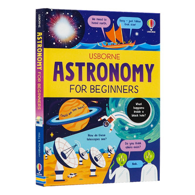 Usborne 少年商学院 读懂天文学 英文原版 Astronomy For Beginners 儿童天文科普启蒙书趣味插图 太阳系星座行星观星指南 精装