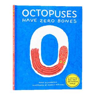 章鱼没有骨头 英文原版绘本 Octopuses Have Zero Bones 我们奇妙世界的计数书 意大利插画师Andrea Antinori 动物图画数数书