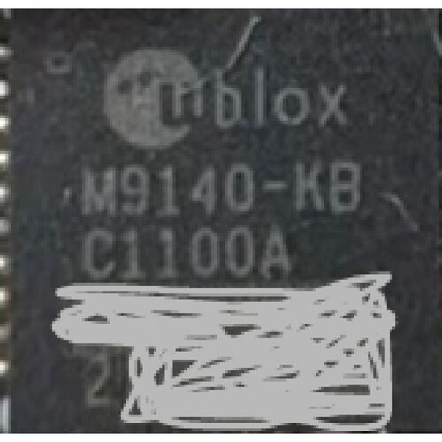 议价全新UBLOX原装芯片UBXM9140KBC1100可维修