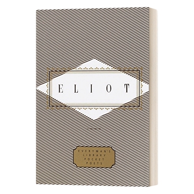 英文原版 Eliot Poems Edited by Peter Washington Everyman's Library Pocket Poets Series 艾略特诗选 人人图书馆口袋诗人系列