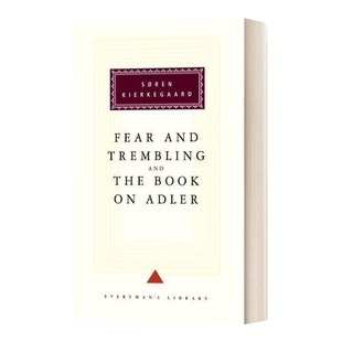 英文原版 Fear and Trembling and The Book on Adler 恐惧与颤抖和阿德勒之书 人人图书馆精装收藏版 英文版 进口英语原版书籍