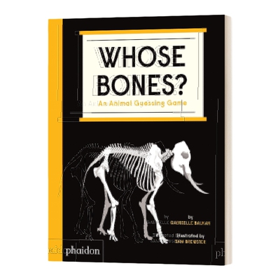 英文原版 Whose Bones 这是谁的骨头 猜动物的游戏 趣味动物认知绘本纸板书 英文版 进口英语原版书籍儿童全英语书