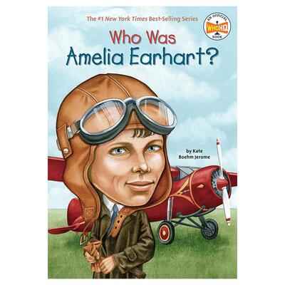 现货 英文原版 埃尔哈特是谁?Who Was Amelia Earhart?中小学生读物 Who Was/Is 系列 进口原版 人物传记