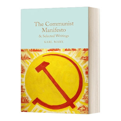 英文原版 The Communist Manifesto and Selected Writings 共产党宣言和马克思作品选集 精装麦克米伦收藏馆系列 英文版 进口书籍