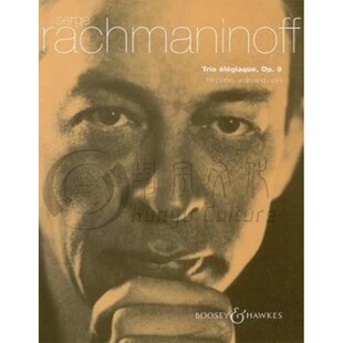 拉赫玛尼诺夫 D小调悲歌三重奏Op9 钢琴 小提琴和大提琴 博浩乐谱书 Rachmaninoff Trio Elegiaque in D Minor BH1400124