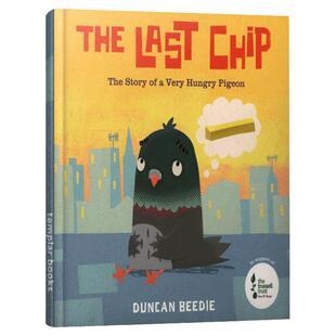 正版 The Last Chip 至后一块薯片 Duncan Beedie插画 自我认同主题儿童绘本