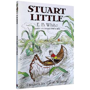 英文原版Stuart Little精灵鼠小弟E.B.white 怀特夏特洛的网作者儿童文学名著中小学生经典书目6-7-8岁儿童获奖桥梁章节
