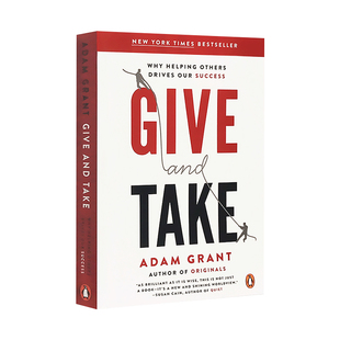 英文原版 给予和索取 Give and Take 沃顿商学院受欢迎的成功课 成功的革新方法学 亚当格兰特 进口书籍正版