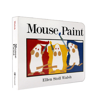 色彩艺术英文原版绘本 Mouse Paint 老鼠作画早教启蒙颜色认识纸板书吴敏兰廖彩杏推荐书单 幼儿童英语读物读本Ellen stoll walsh