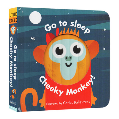 厚脸皮猴睡觉吧 Little Faces Go to Sleep Cheeky Monkey 百变脸谱系列 精装 立体变景书 动物系列 英文原版儿童英语启蒙绘本