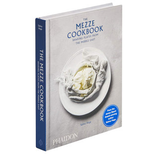 【现货】The Mezze Cookbook: Sharing Plates from the Middle East，小拼盘烹饪书:分享来自中东的盘子英文餐饮 原版图书外版进