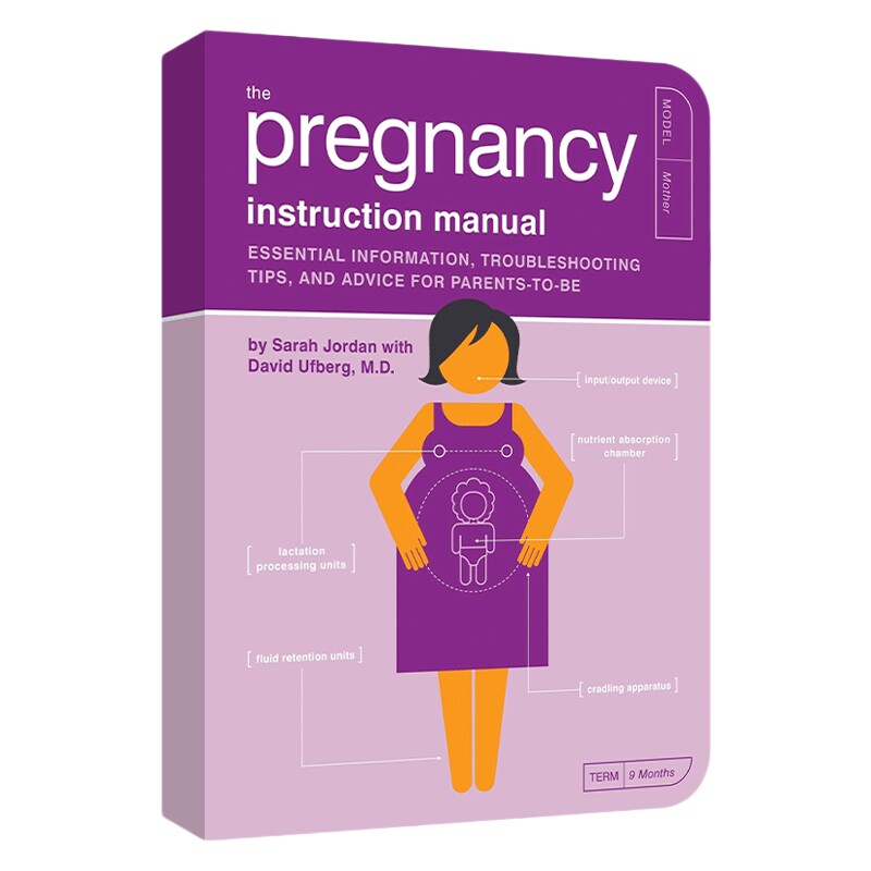 英文原版 The Pregnancy Instruction Manual 怀孕指导手册 基本信息 故障排除技巧和给准父母的建议 英文版 进口英语原版书籍