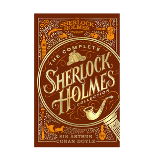 【现货】夏洛克福尔摩斯全收藏 The Complete Sherlock Holmes Collection 英文原版进口文学小说 善本图书
