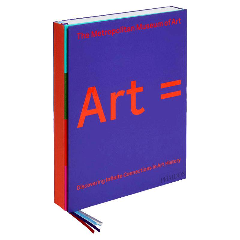 Art = 艺术= 发现艺术史中的无限联系 来自大都会艺术博物馆 精装