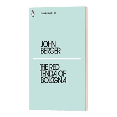 英文原版 The Red Tenda of Bologna 博洛尼亚的红窗帘 约翰·伯格 企鹅现代经典小绿书系列 英文版 John Berger 进口英语原版书籍