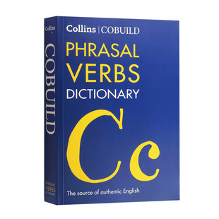 COBUILD Phrasal Verbs Dictionary 英文原版字典 柯林斯英语短语动词词典 英英字典词典 英文版