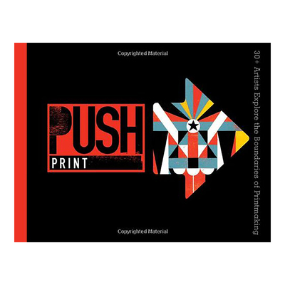 30位艺术家的印刷工突破PUSHP