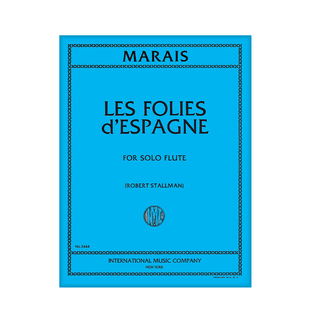 马雷 福利亚变奏曲 长笛独奏 IMC原版乐谱书 Marais Les Folies DEspagne for flute solo 3444