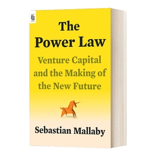 英文原版 The Power Law Venture Capital and the Making of the New Future 权力法则 风险投资与新未来的创造 精装 进口原版