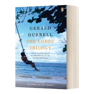 希腊三部曲合集 英文原版 The Corfu Trilogy 追逐阳光之岛 德雷尔一家 桃金娘森林宝藏 众神的花园 Gerald Durrell 进口英语书籍
