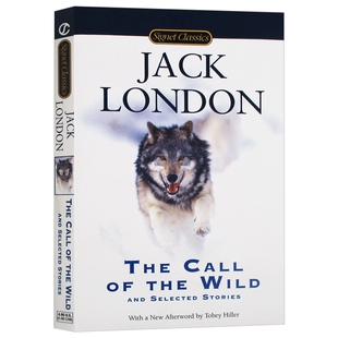 野性的呼唤 英文原版 The Call of the Wild and Selected Stories 白牙 经典文学小说 杰克伦敦 Jack London 进口英语书籍