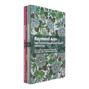 【现货】Main Currents in Sociological Thought: 2 Volume Set 社会学思想主流 2卷集 Raymond Aron 雷蒙·阿隆 Routledge 经典